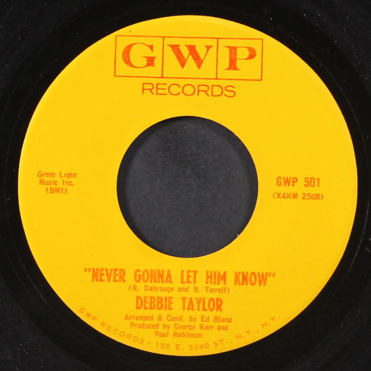 never gonna let him know / let's prove them wrong by DEBBIE TAYLOR