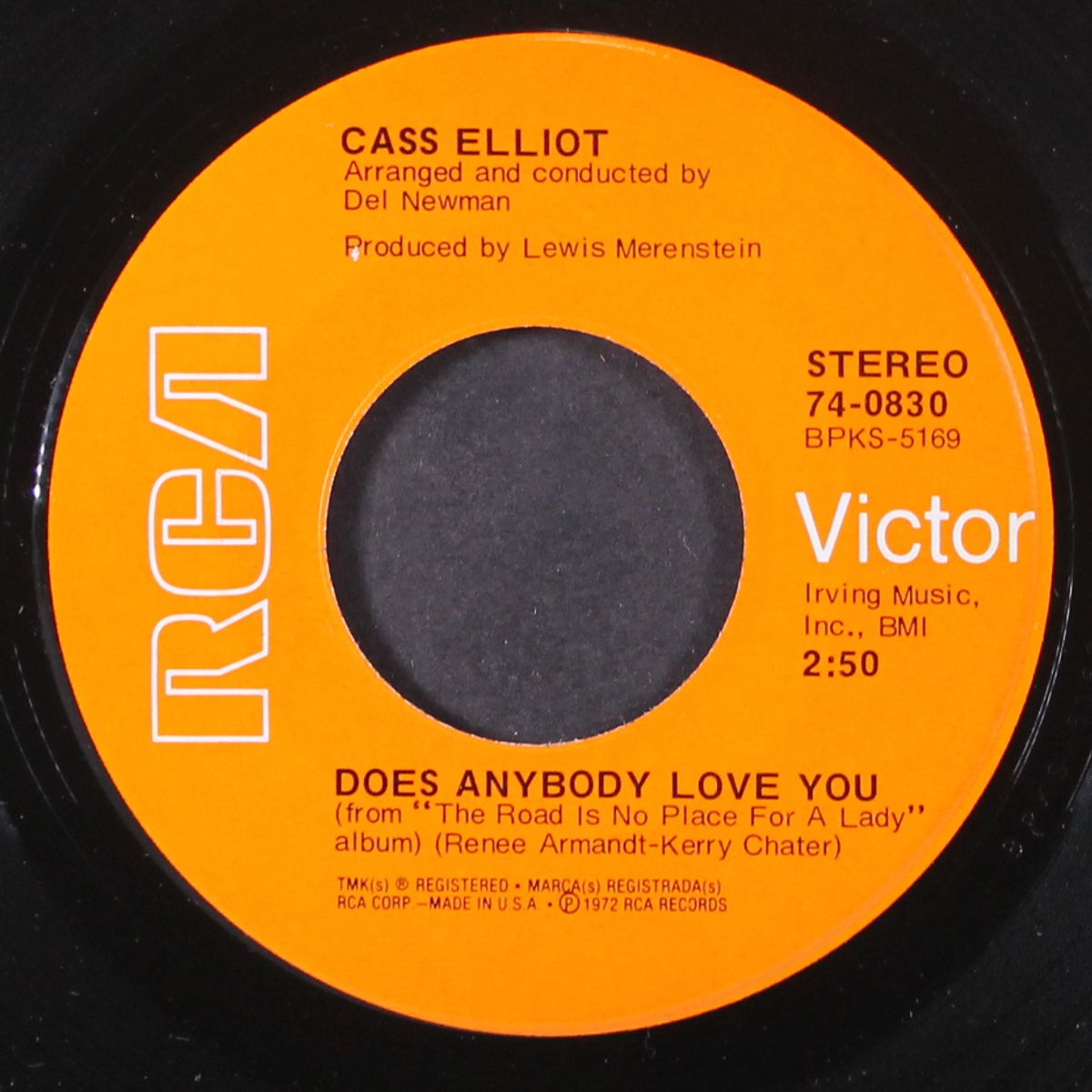 does anyone love you / the road is no place for a lady by CASS ELLIOT