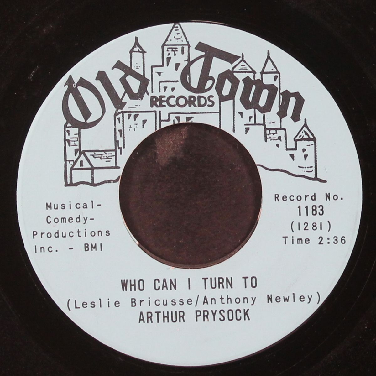 it's too late, baby / who can i turn to by ARTHUR PRYSOCK