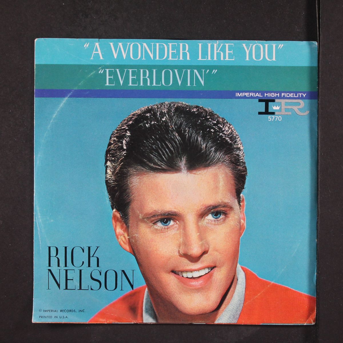 a wonder like you / everlovin' by RICK NELSON
