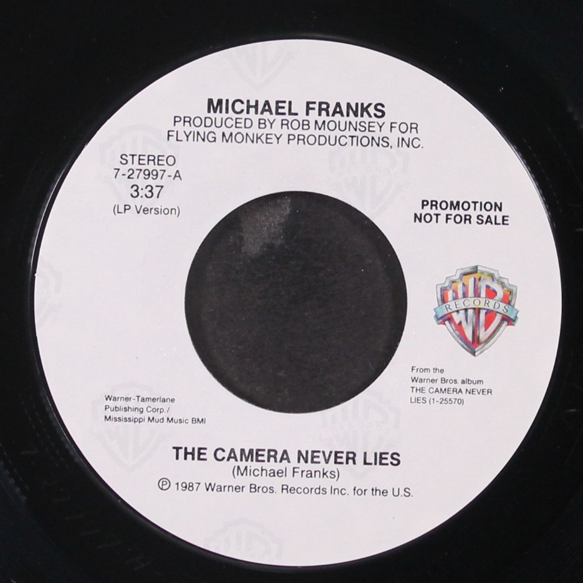 the camera never lies / same by MICHAEL FRANKS