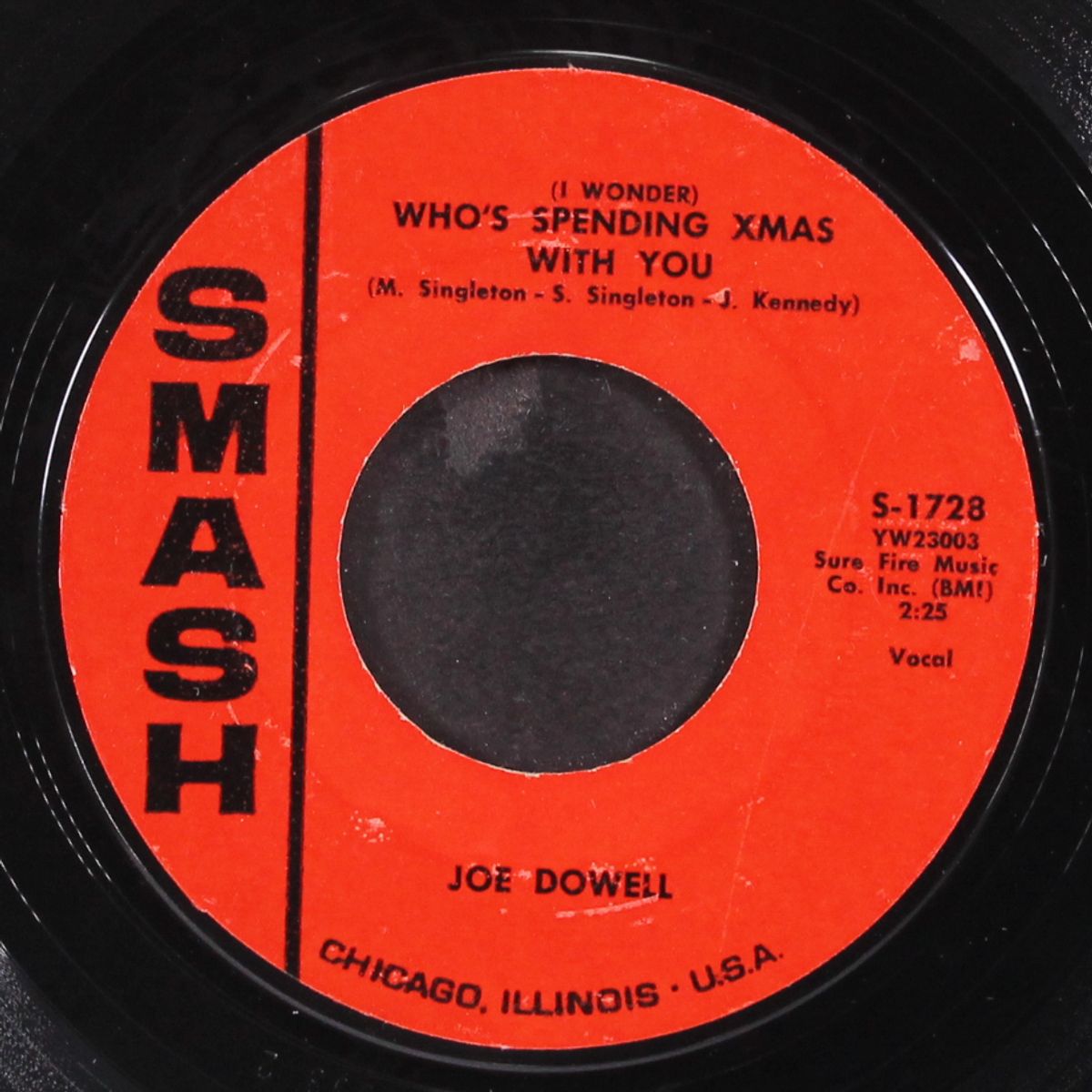 who's spending xmas with you / a kiss for christmas by JOE DOWELL