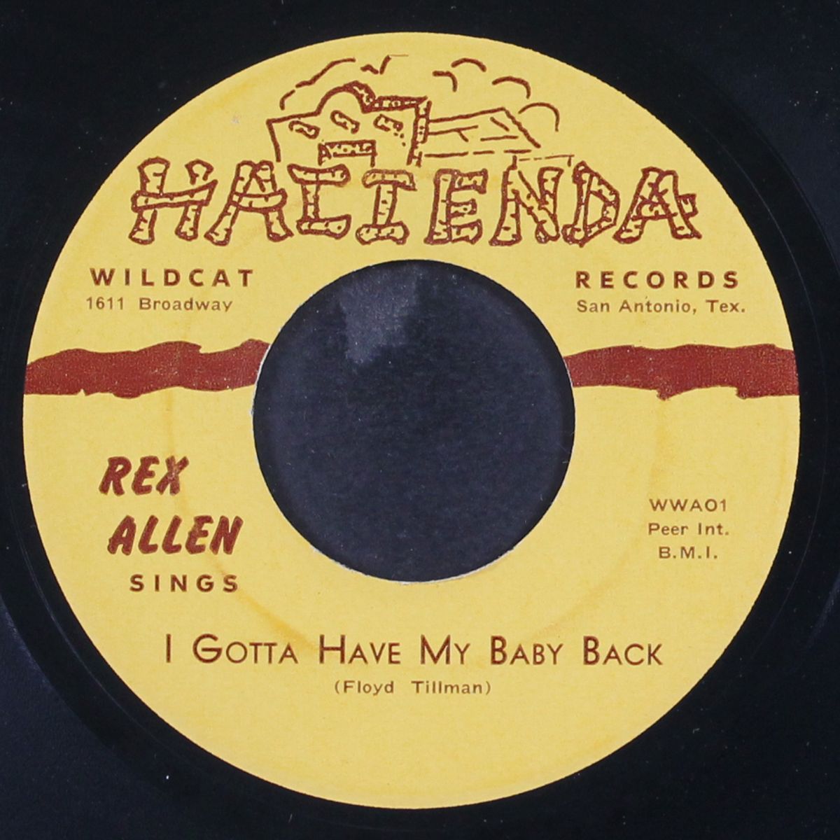 i gotta have my baby back / my confession by REX ALLEN