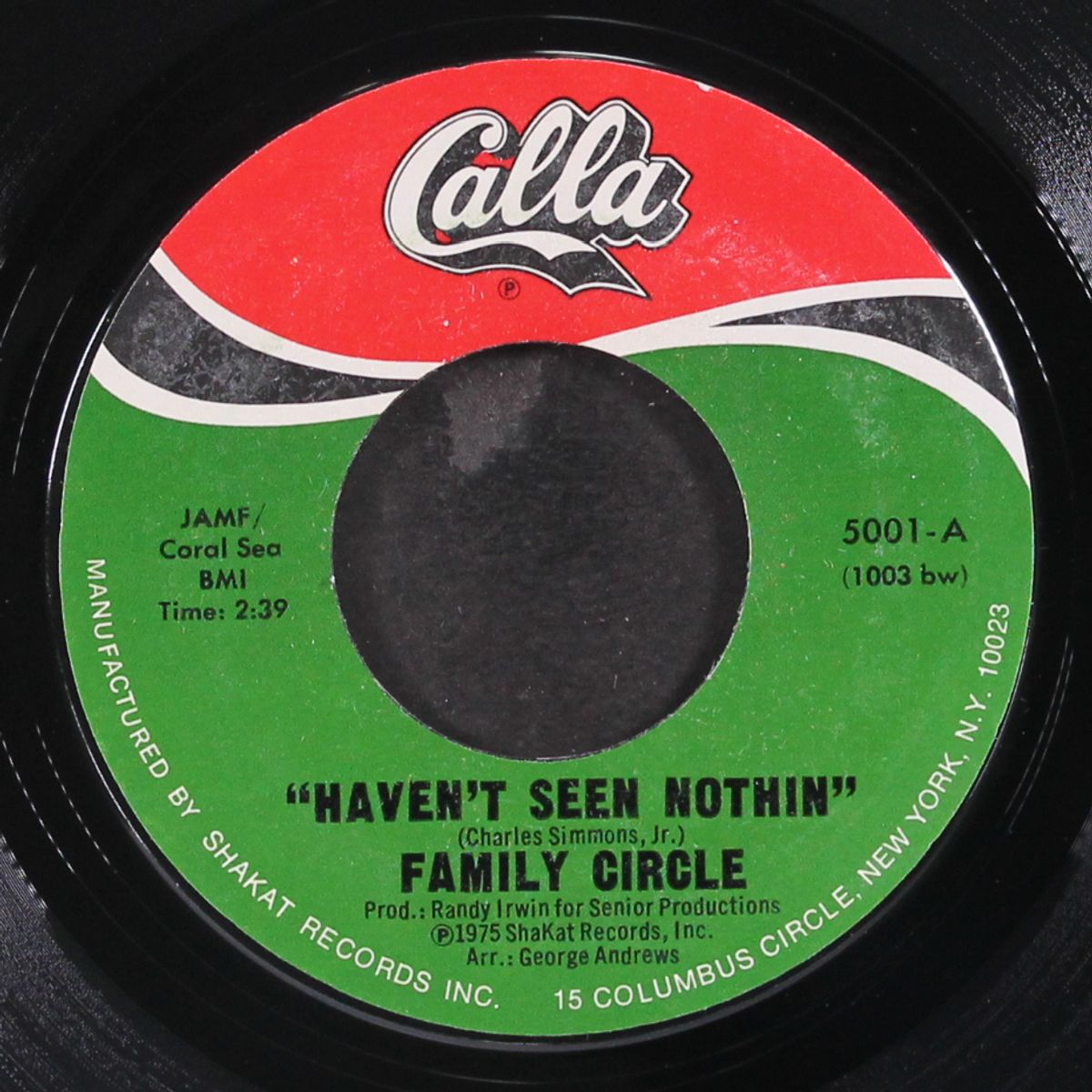 haven't seen nothin' / stop turn around by FAMILY CIRCLE