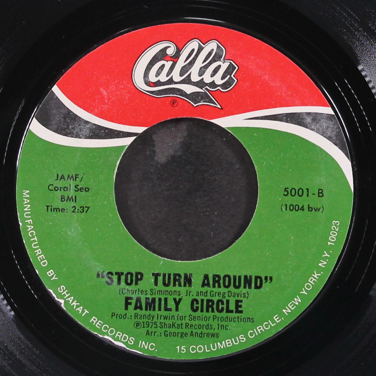 haven't seen nothin' / stop turn around by FAMILY CIRCLE