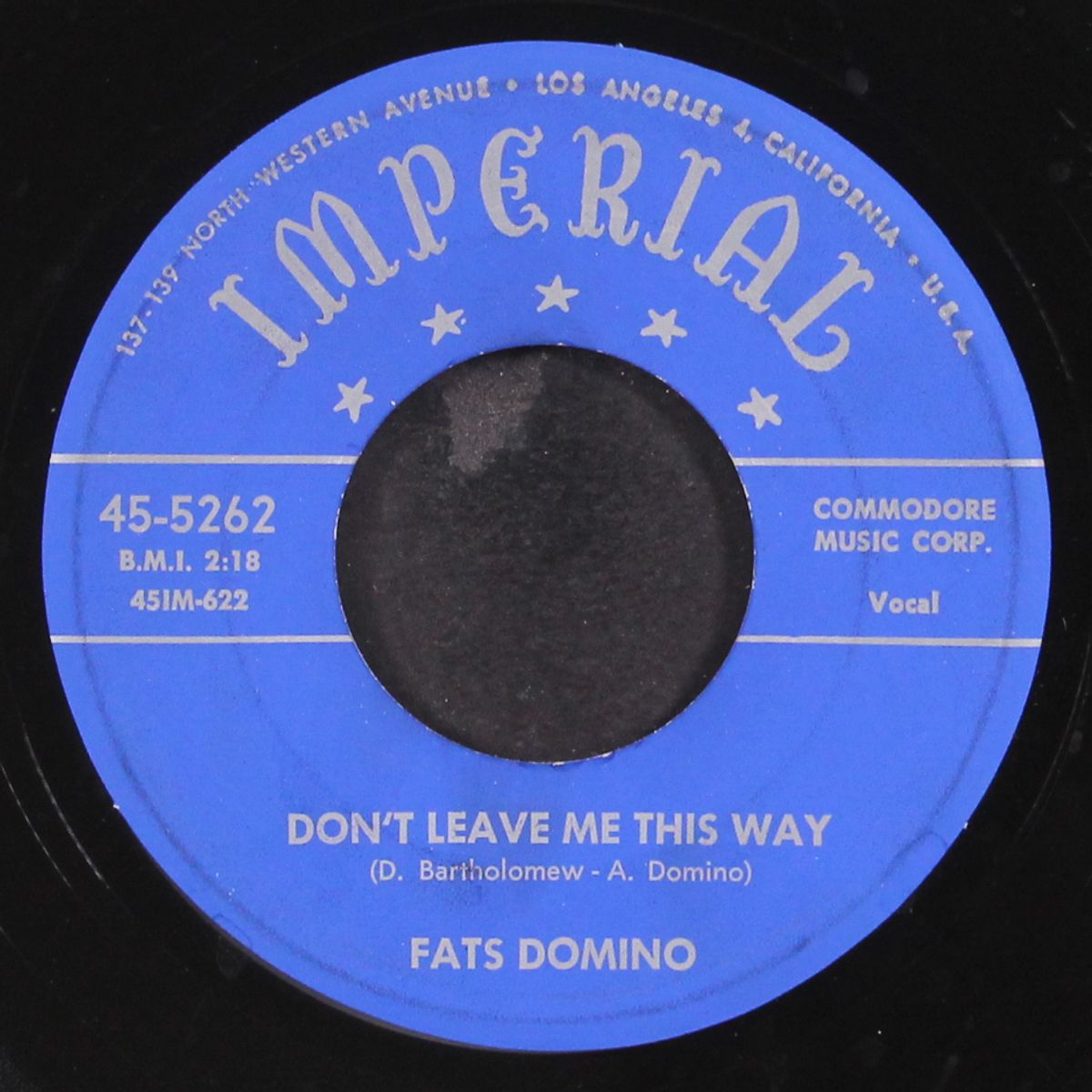 don't leave me this way / something's wrong by FATS DOMINO