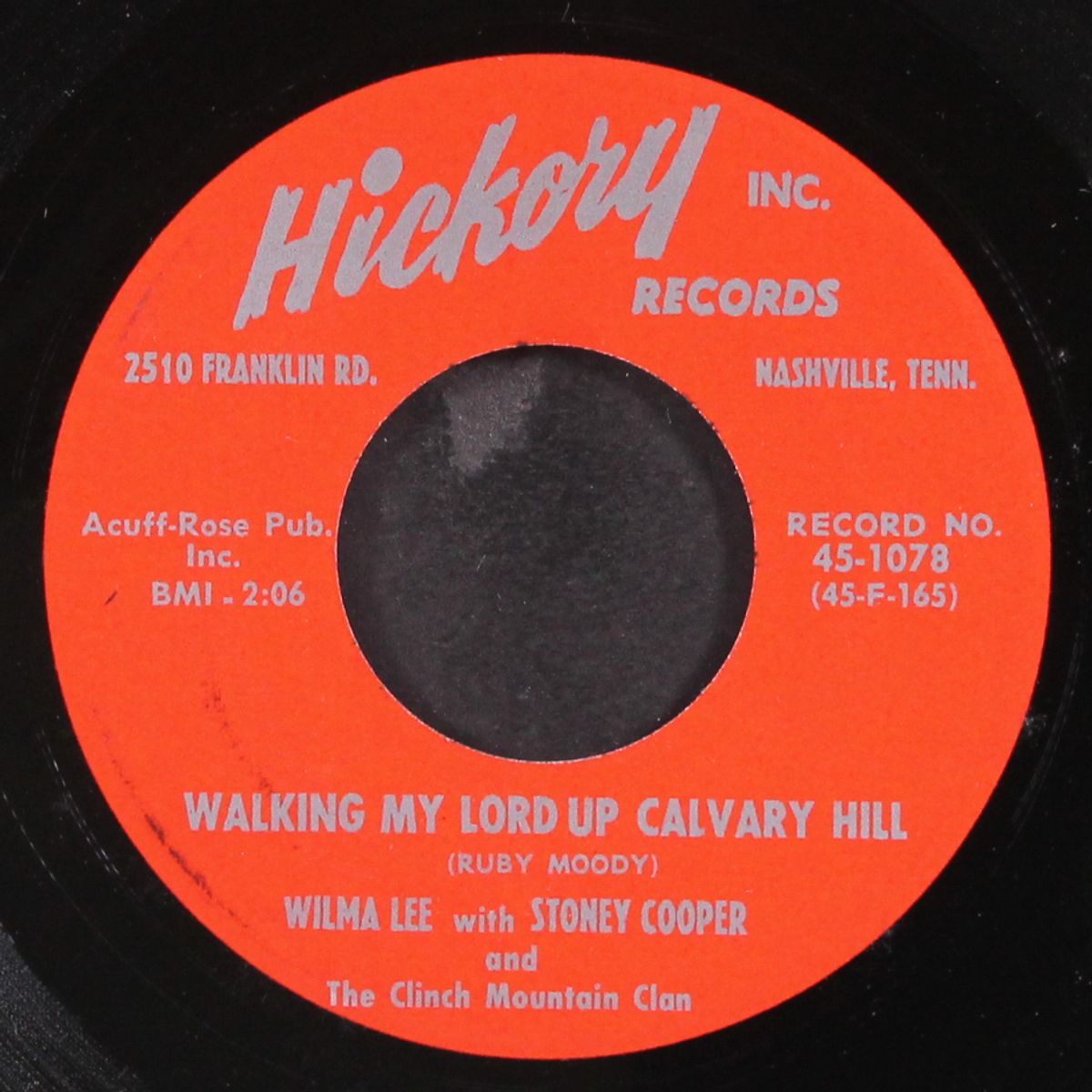 walking my lord up calvary hill / he taught them how by WILMA LEE & STONEY COOPER