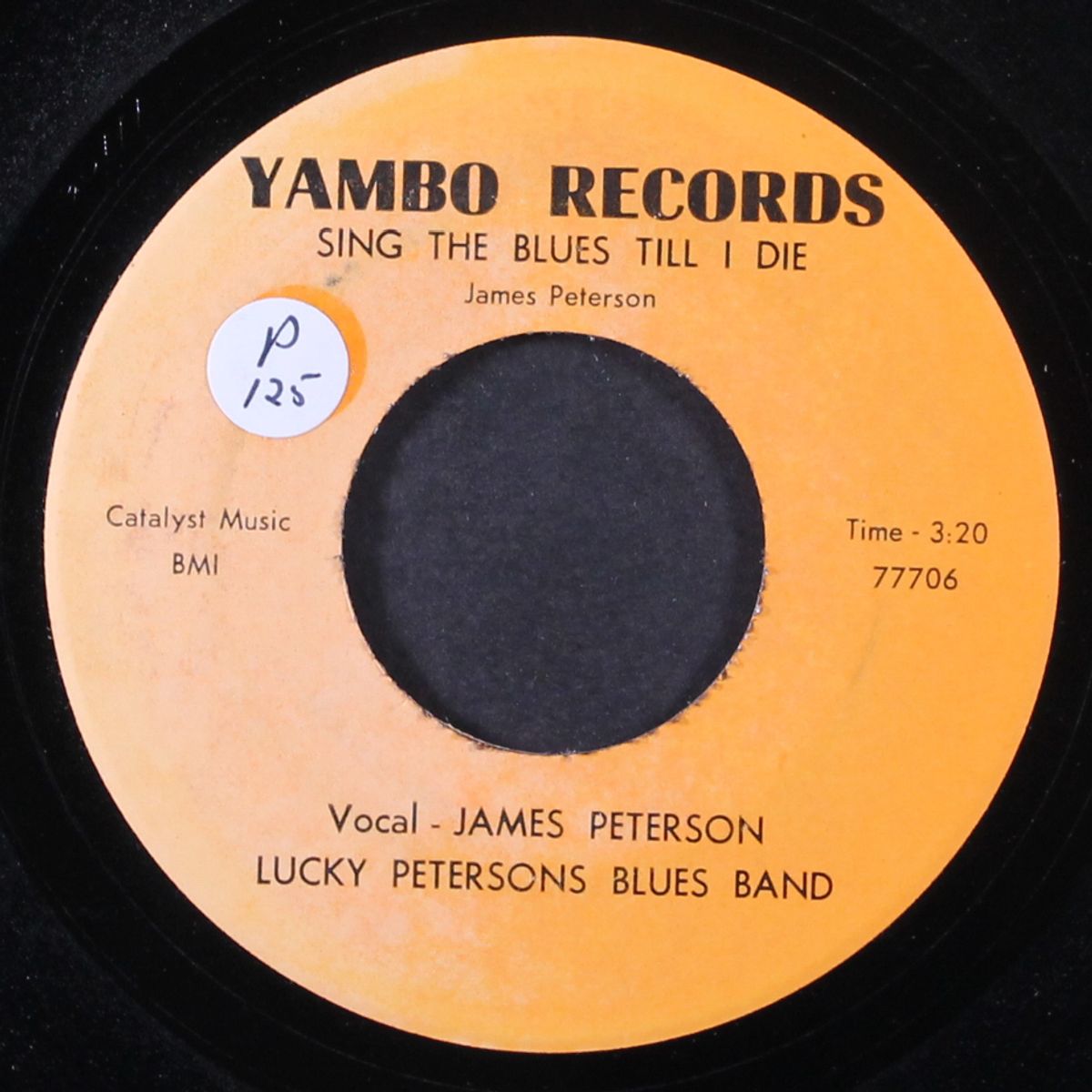 all on account of you / sing the blues till i die by JAMES PETERSON