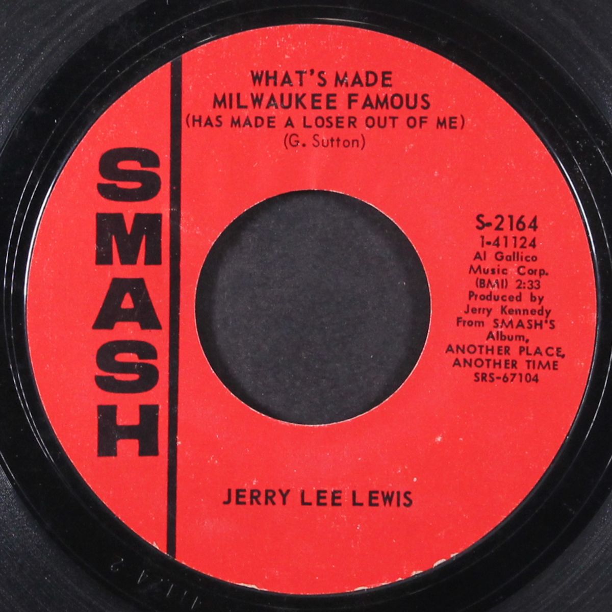 what's made milwaukee famous / all the good is gone by JERRY LEE LEWIS