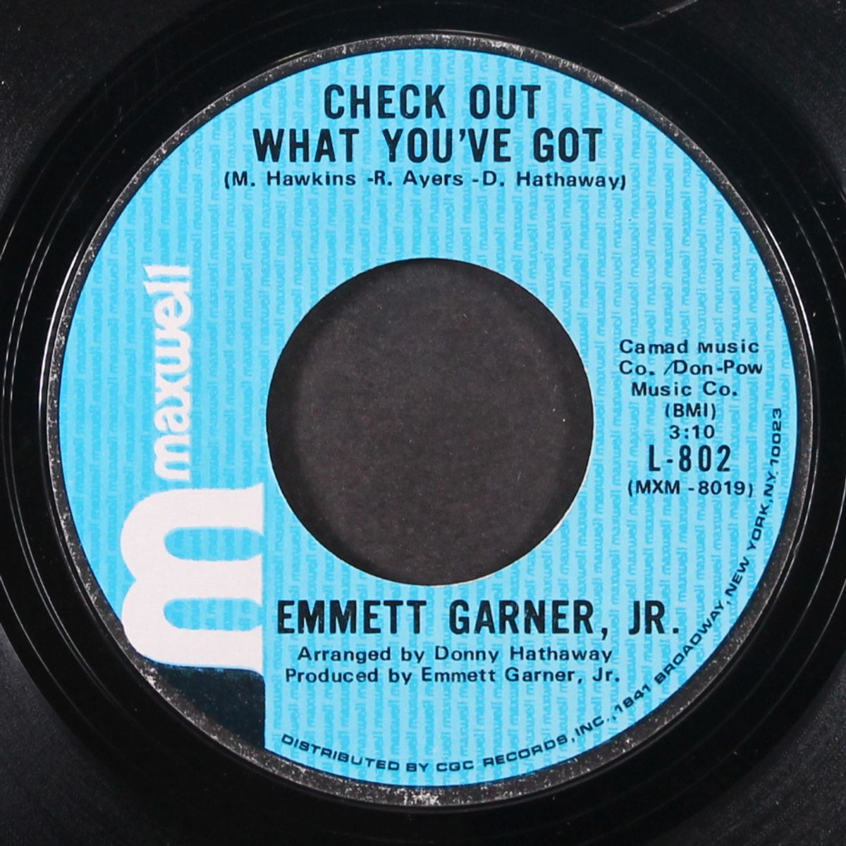 check out what you got / so much better by EMMETT GARNER, JR.