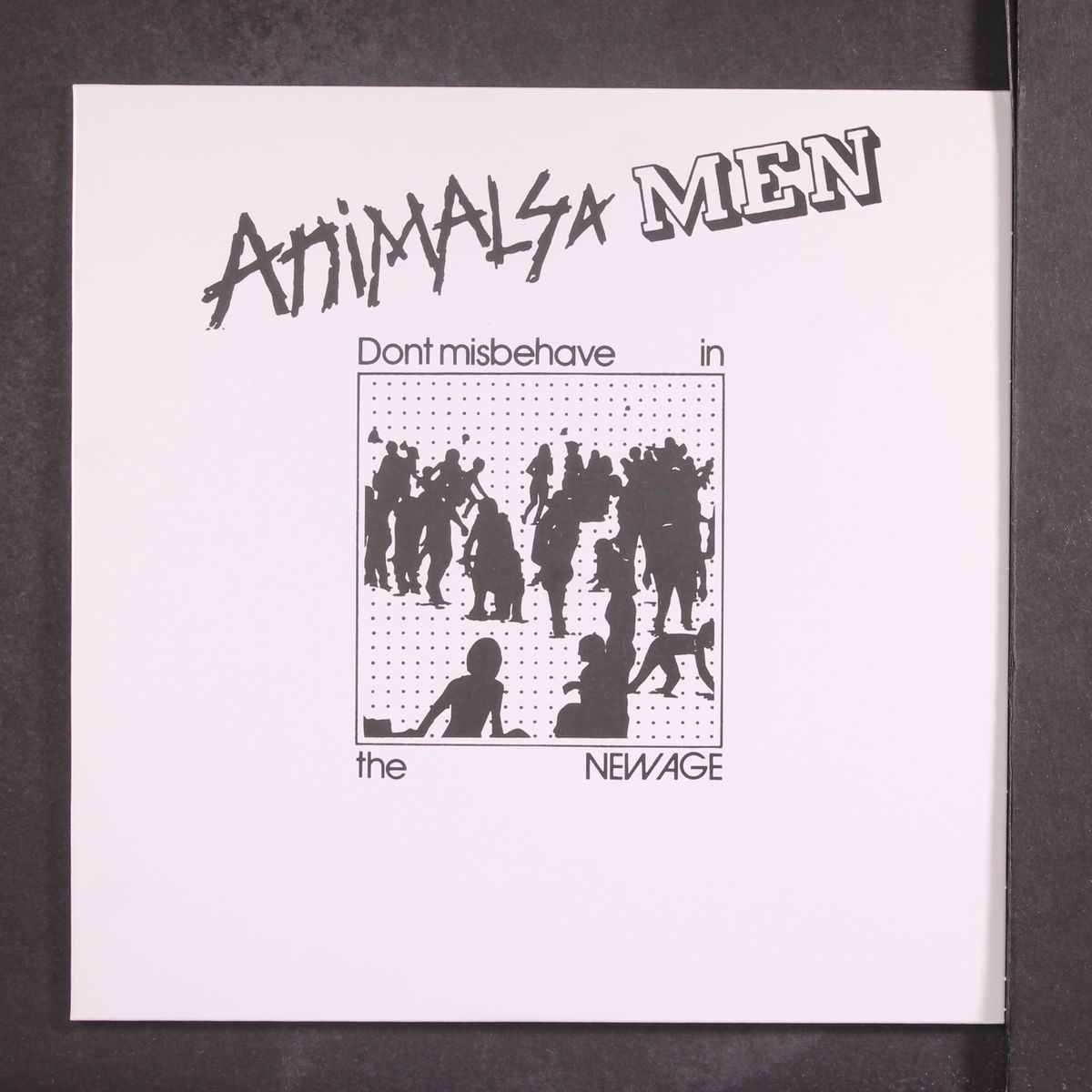 don't misbehave in the new age by ANIMALS AND MEN