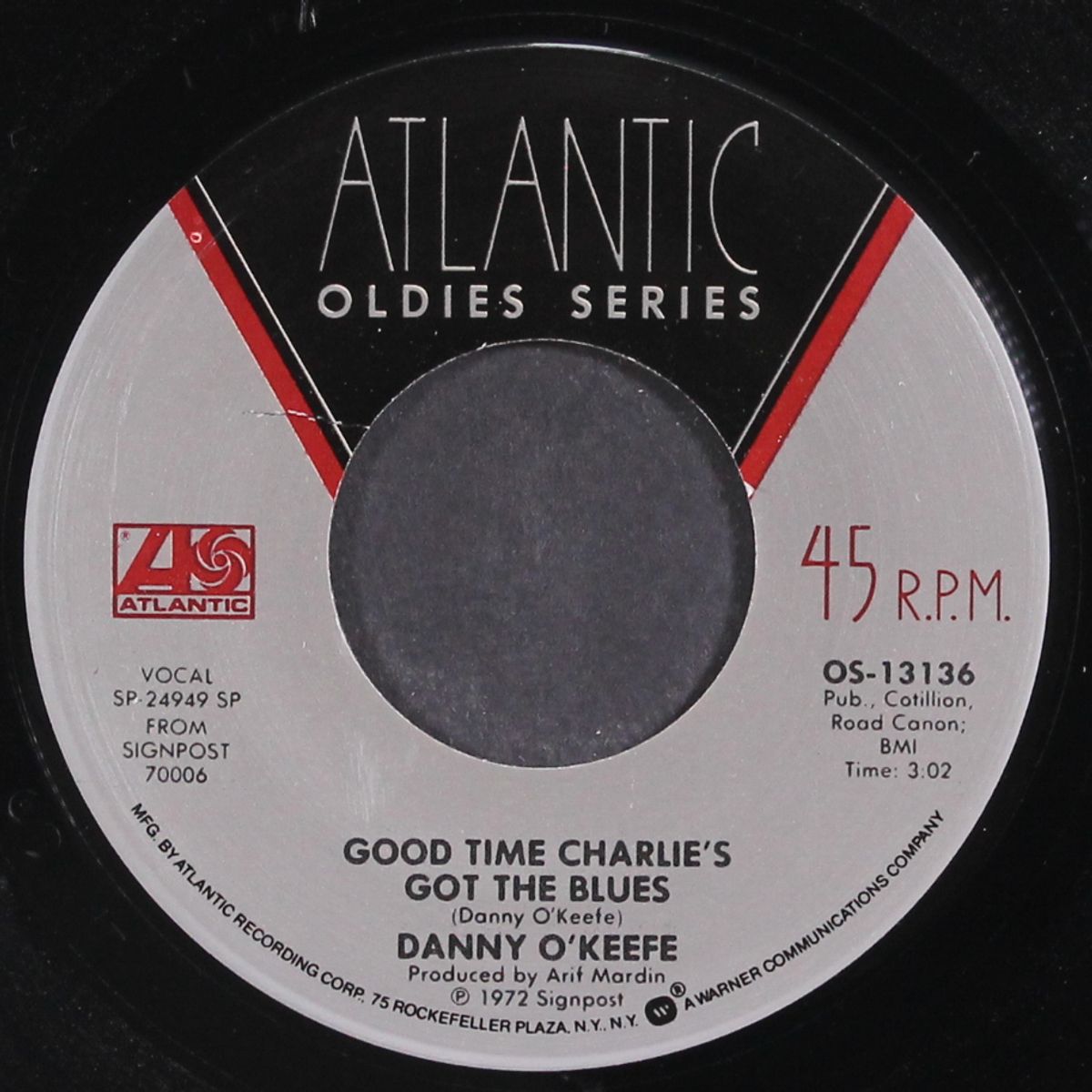 good time charlie's got the blues / sunshine by DANNY O'KEEFE / JONATHAN EDWARDS
