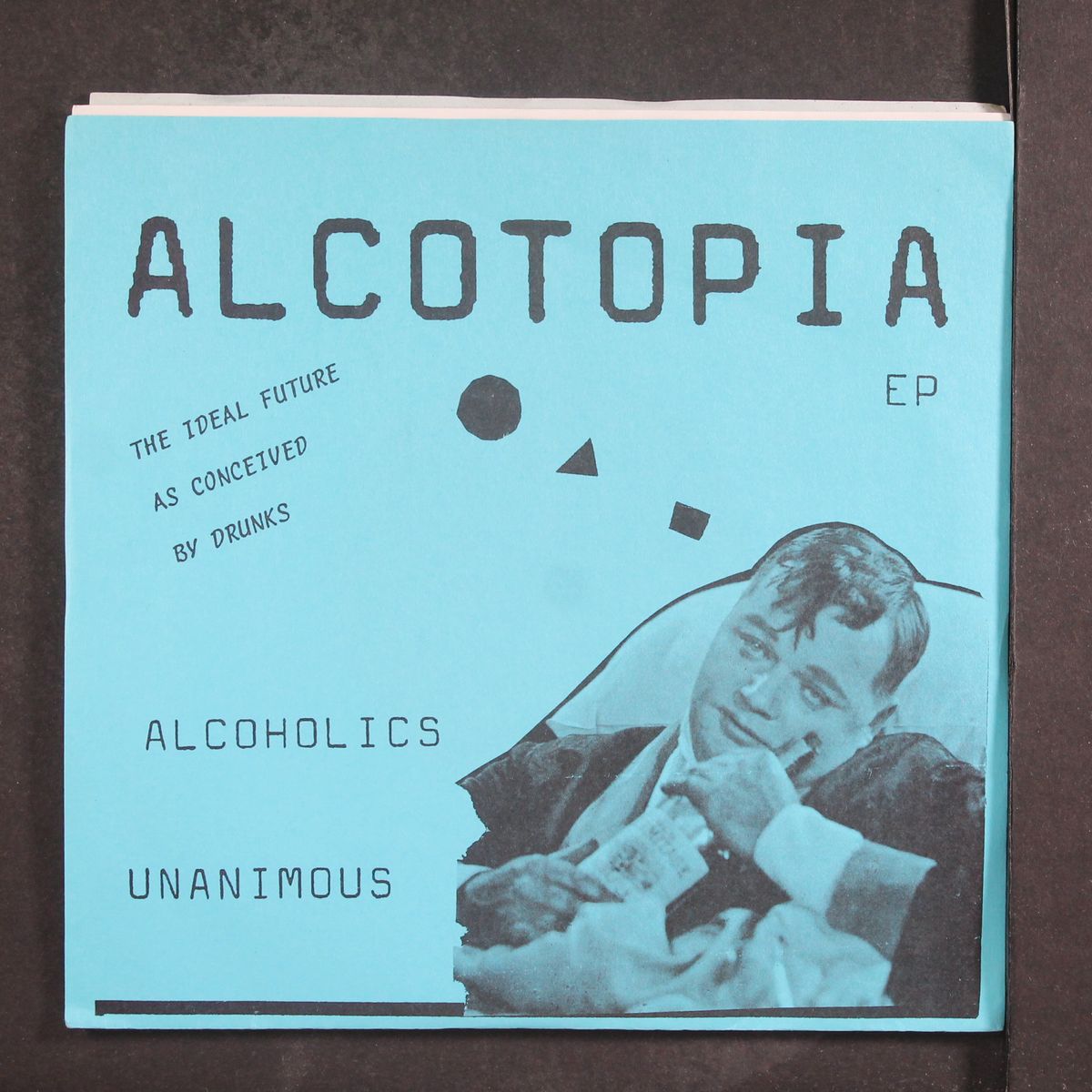 alcotopia by ALCOHOLICS UNANIMOUS