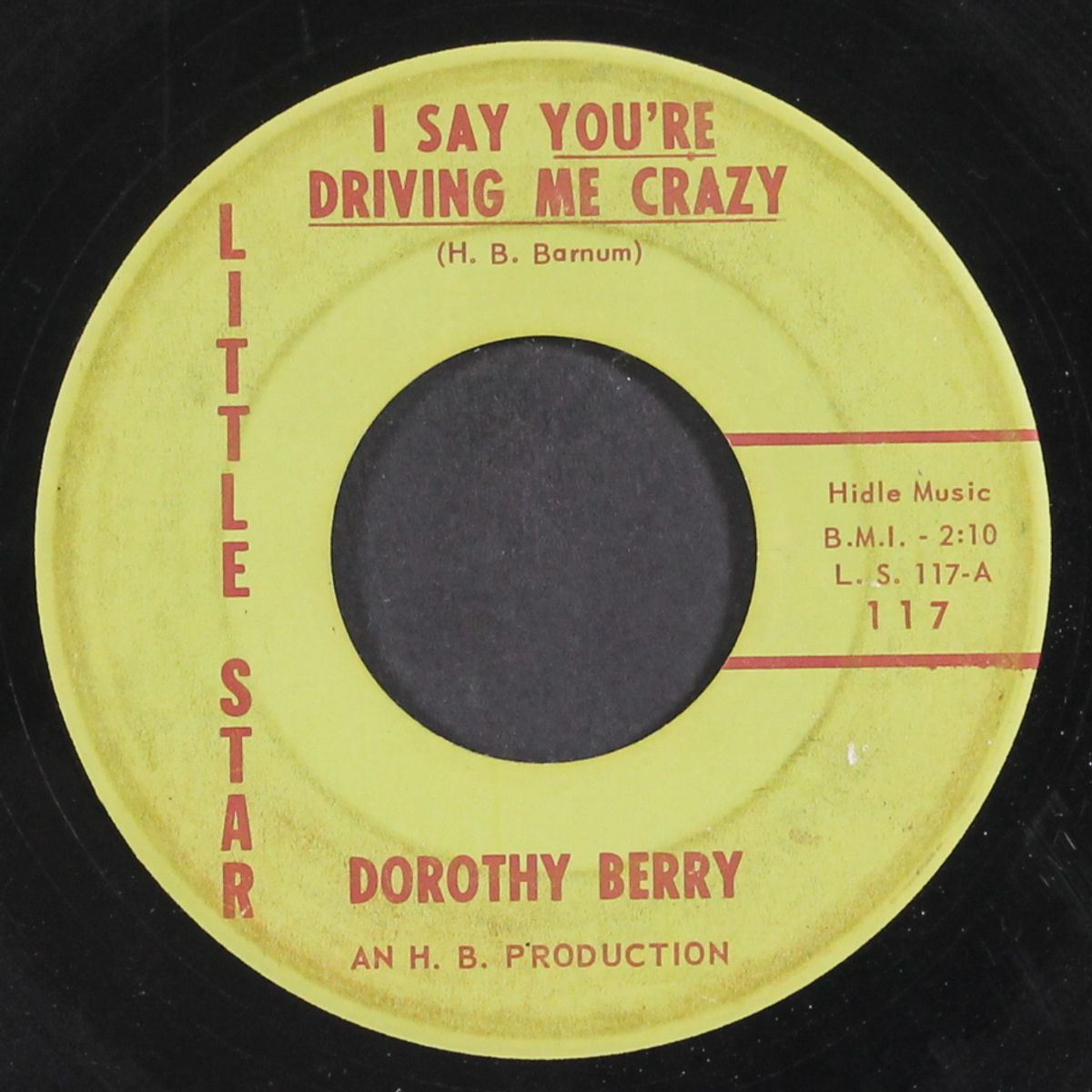 i say you're driving me crazy / i'll come back to you by DOROTHY BERRY