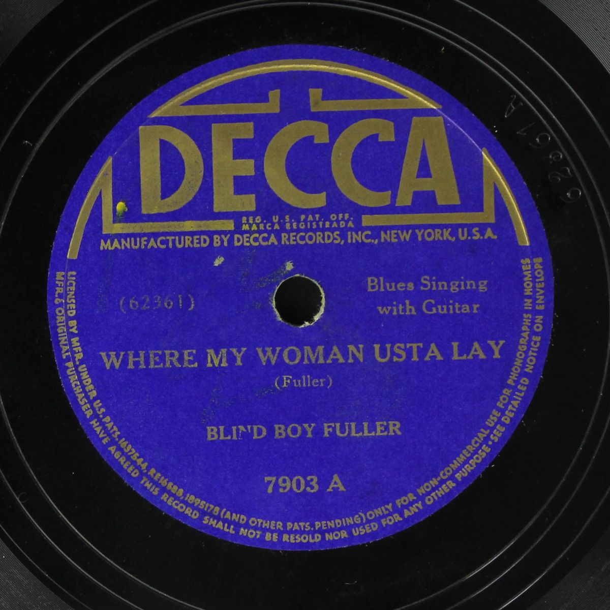 where my woman usta lay / put you back in jail by BLIND BOY FULLER