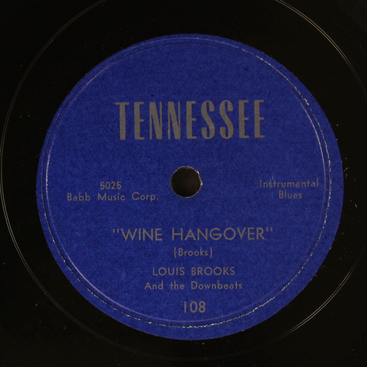 wine hangover / almost boogie by LOUIS BROOKS