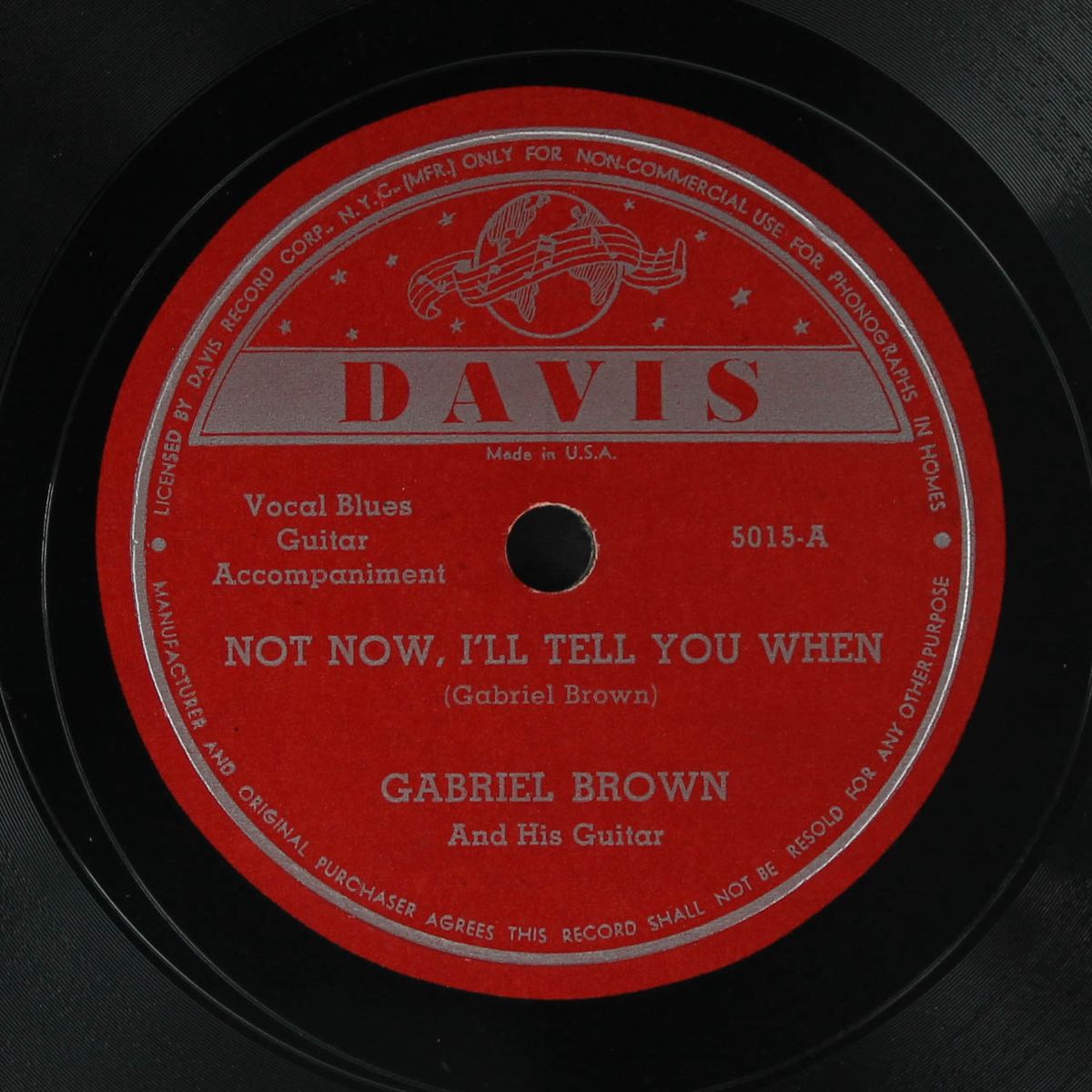 not now, i'll tell you when / i'm gonna take it easy by GABRIEL BROWN