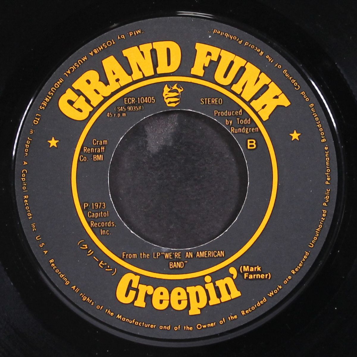 we're an american band / creepin' by GRAND FUNK RAILROAD