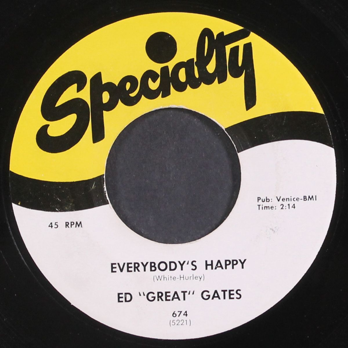 everybody's happy / there goes my love by ED 'GREAT' GATES