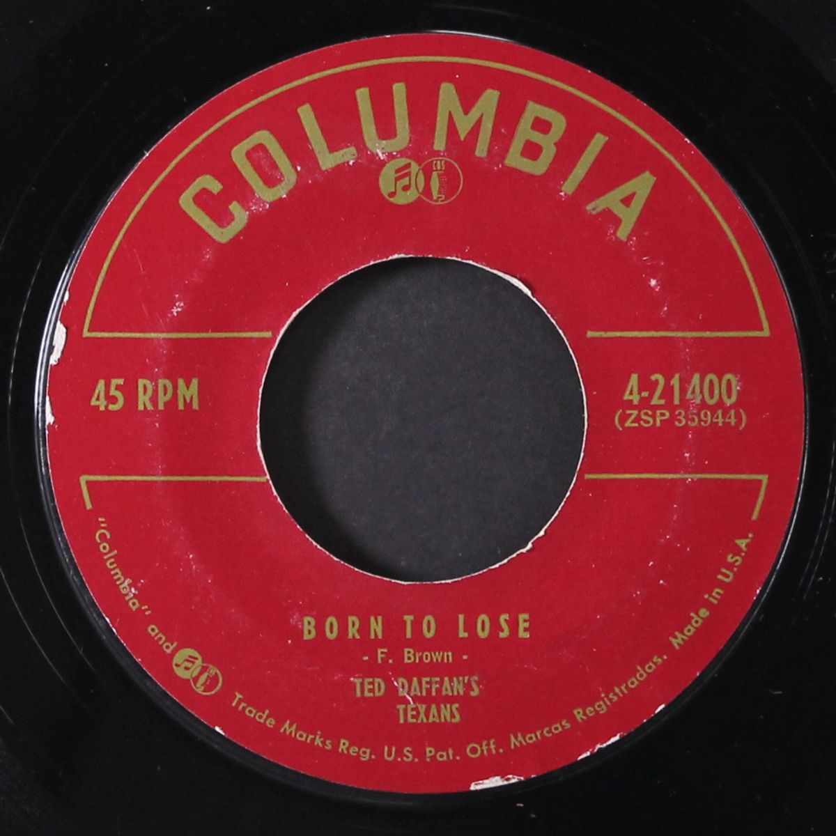 born to lose by TED DAFFAN'S TEXANS