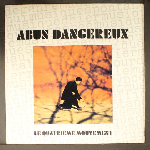 ABUS DANGEREUX