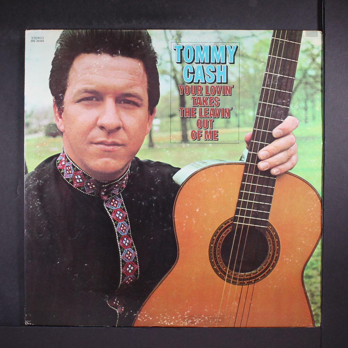 your lovin' takes the leavin' out of me by TOMMY CASH