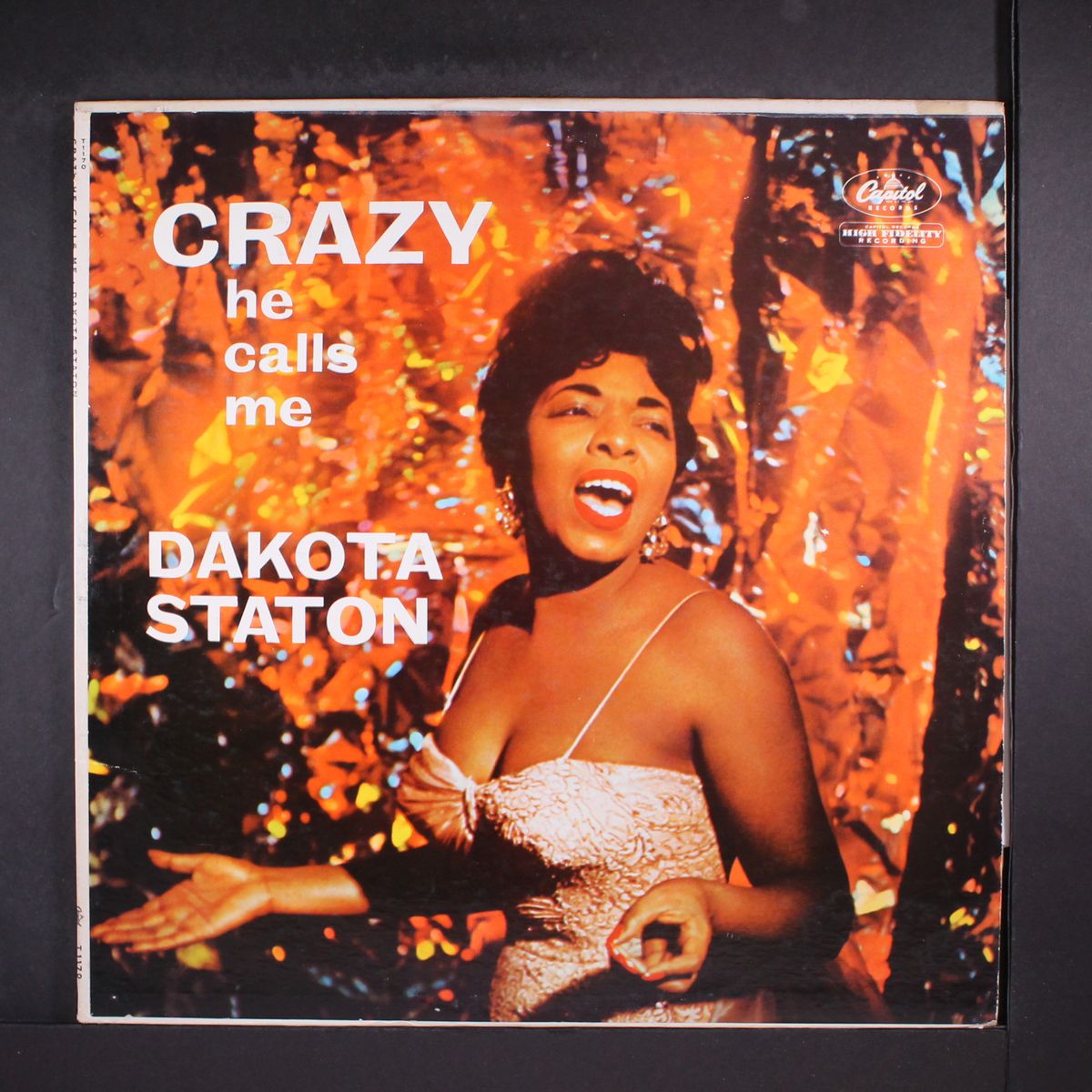 crazy he calls me by DAKOTA STATON