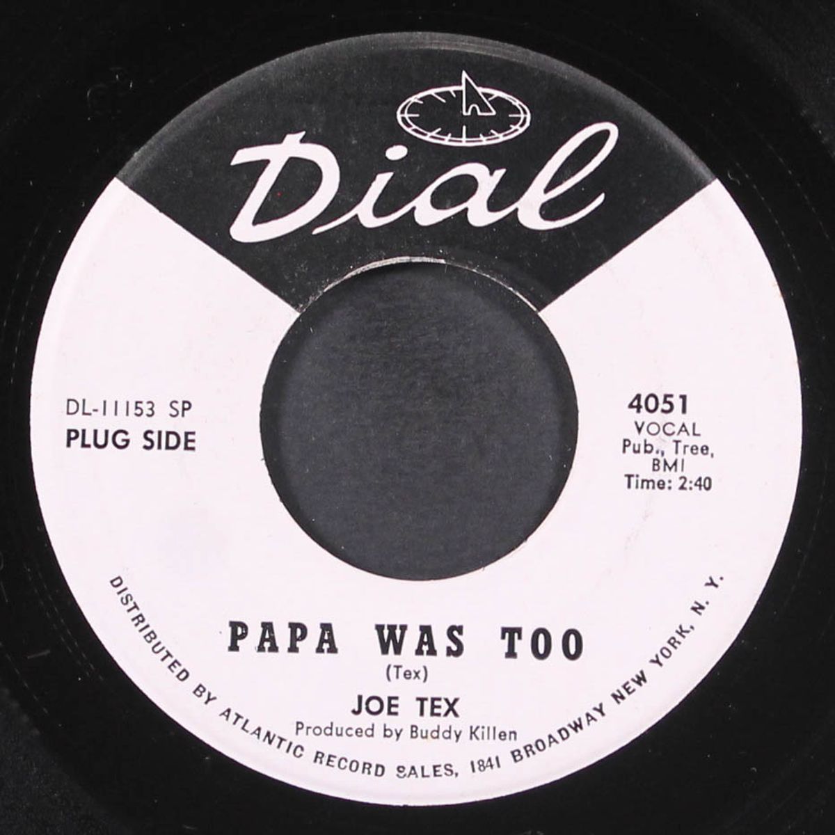 papa was too / the truest woman in the world by JOE TEX