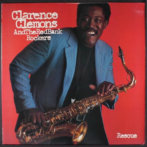 CLARENCE CLEMONS & RED BANK ROCKERS