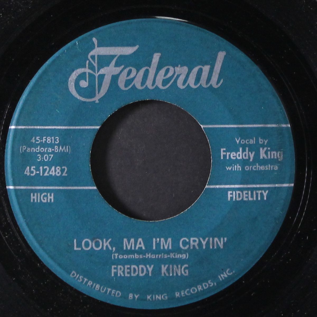 look, ma i'm cryin' / the bossa nova watusi twist by FREDDY KING