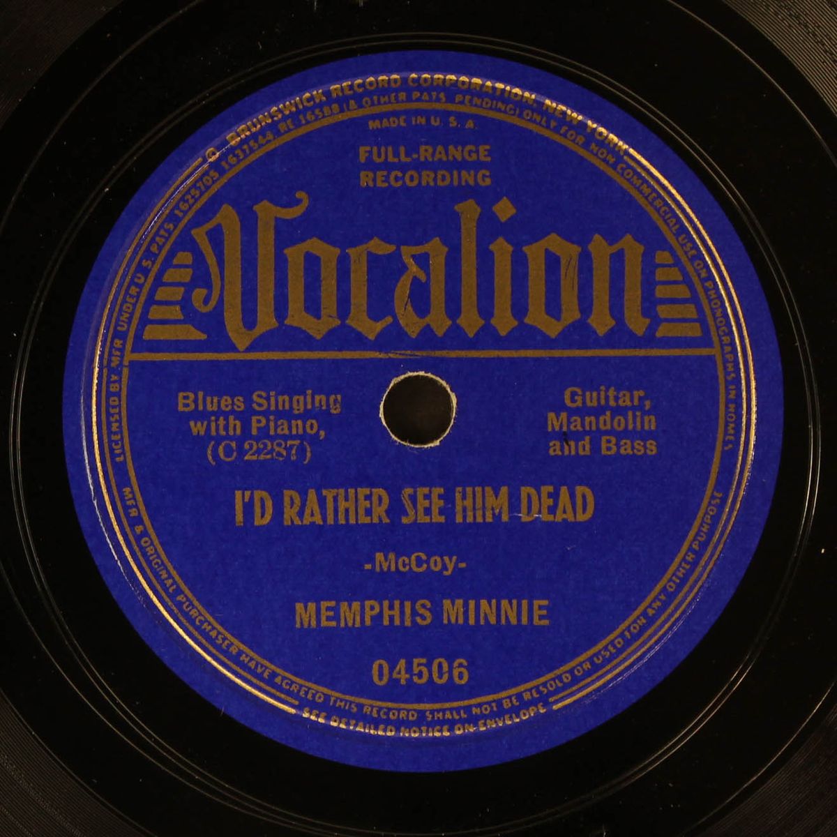 i'd rather see him dead / long as i can see you smile by MEMPHIS MINNIE