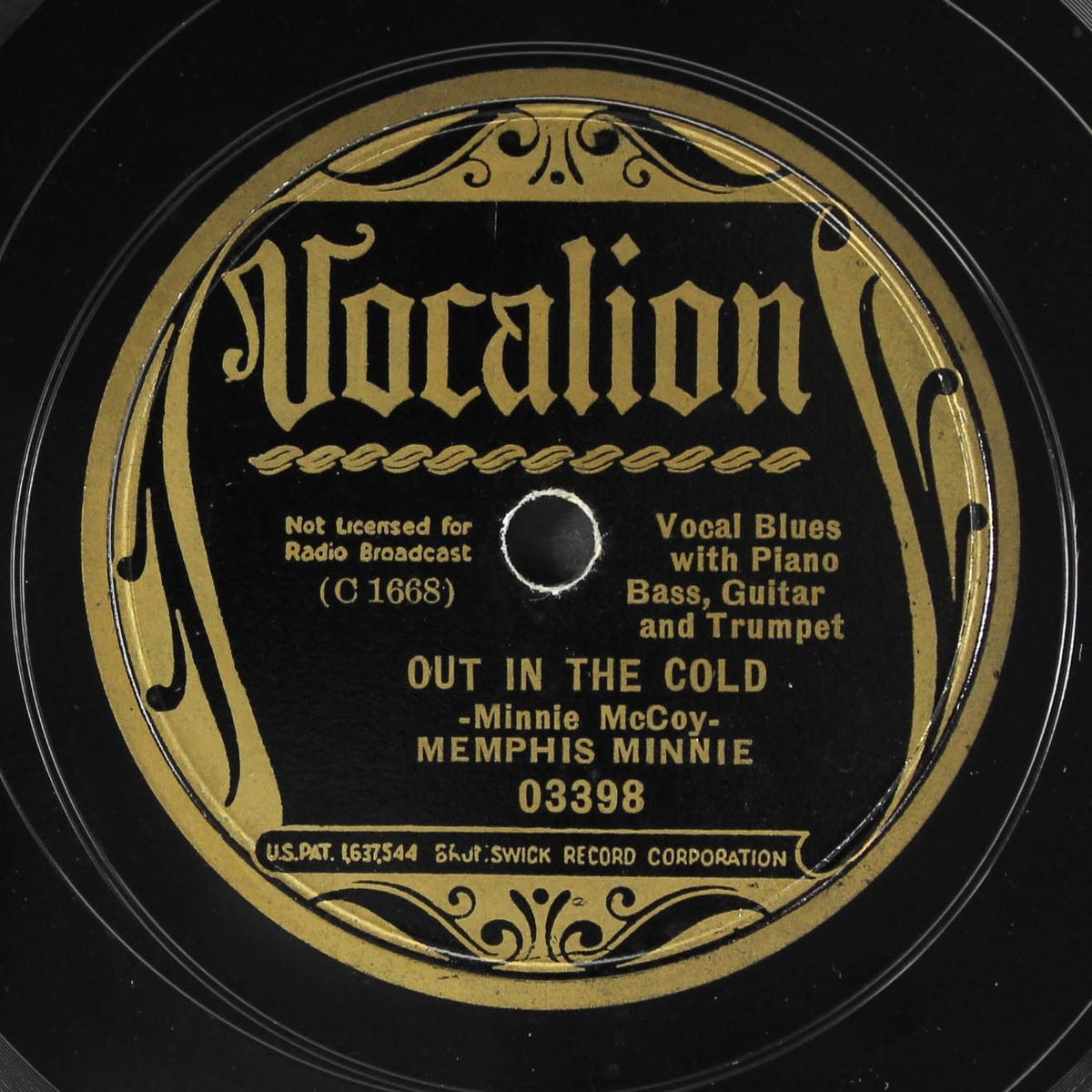 out in the cold / dragging my heart around by MEMPHIS MINNIE