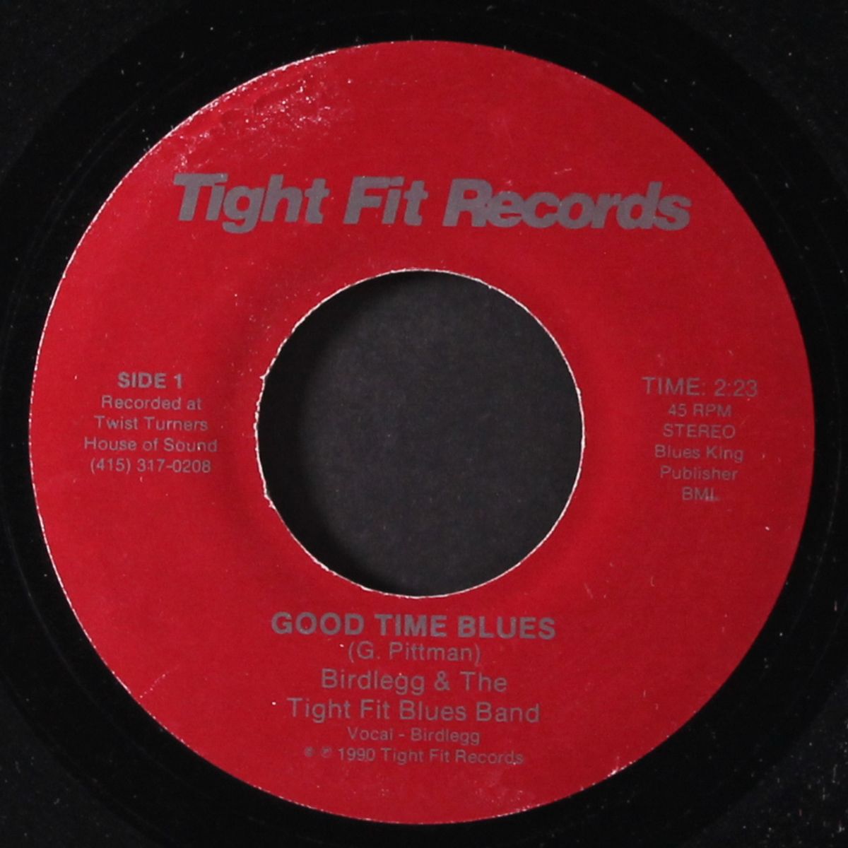 good time blues / blues jumped on a rabbit by BIRDLEGG & TIGHT FIT BLUES BAND
