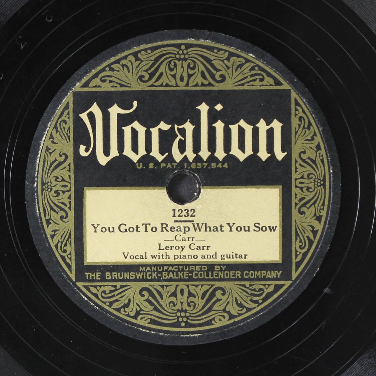you got to reap what you sow / truthful blues by LEROY CARR