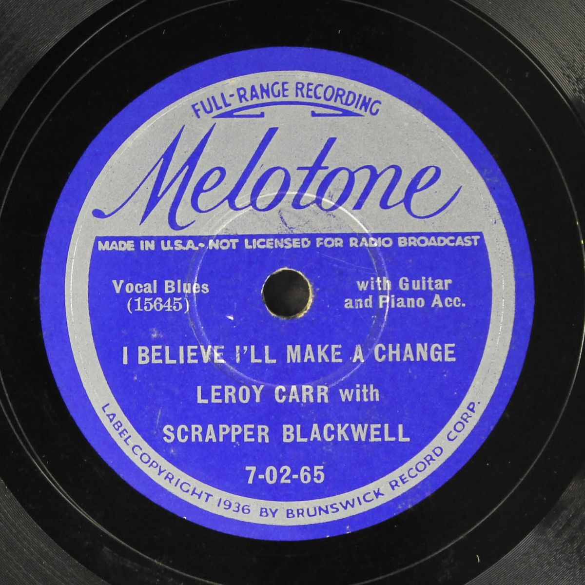 i believe i'll make a change / barrel house woman no. 2 by LEROY CARR & SCRAPPER BLACKWELL