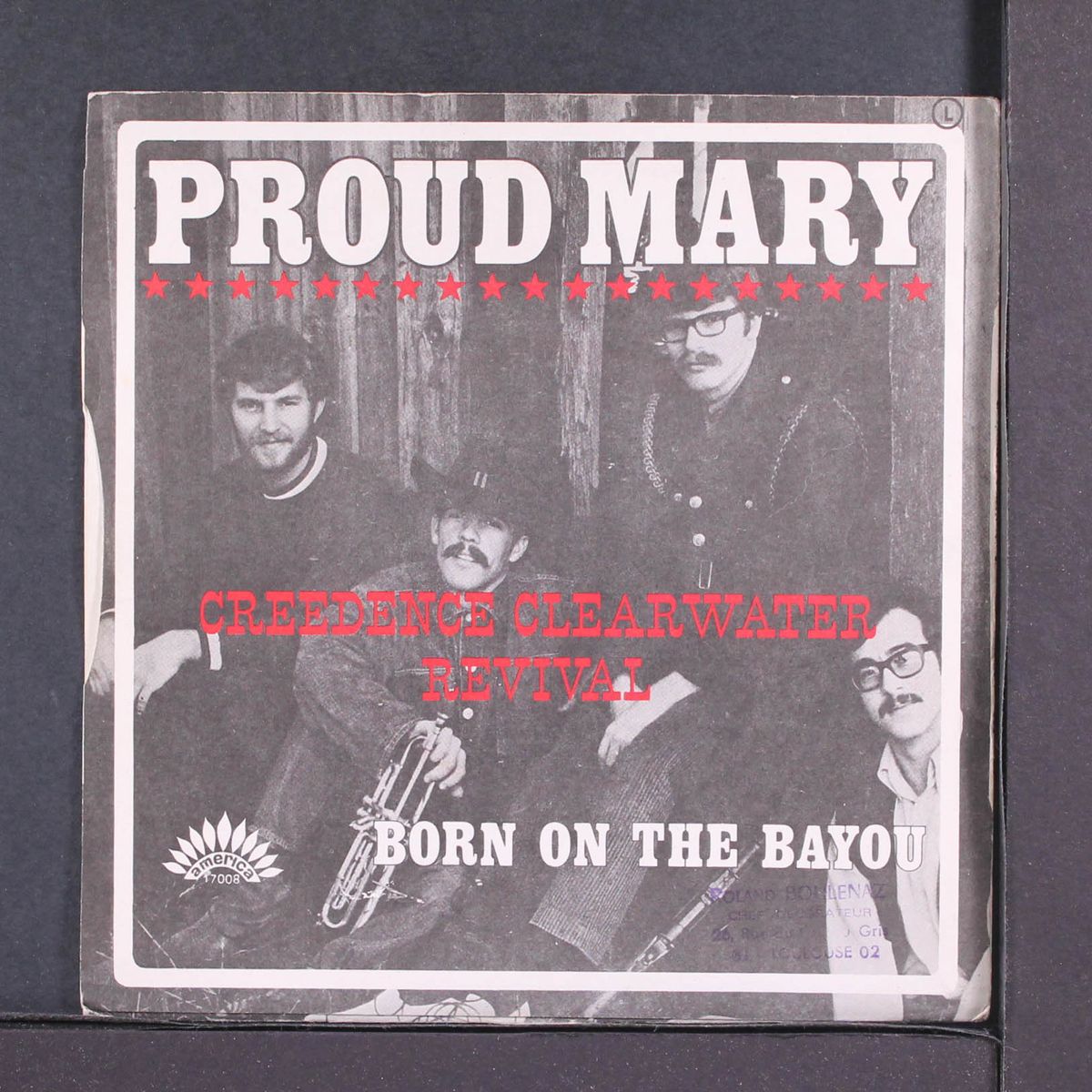proud mary / bayou country by CREEDENCE CLEARWATER REVIVAL