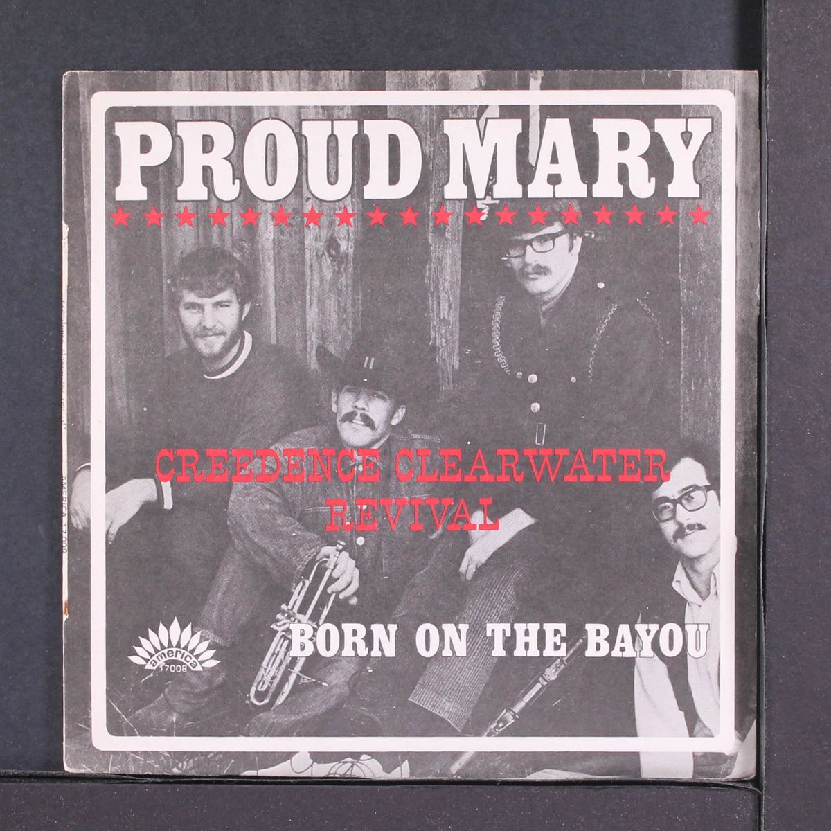 proud mary / bayou country by CREEDENCE CLEARWATER REVIVAL