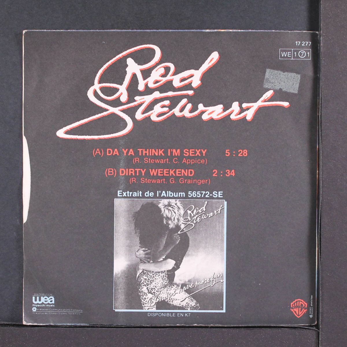 da ya think i'm sexy / dirty weekend by ROD STEWART
