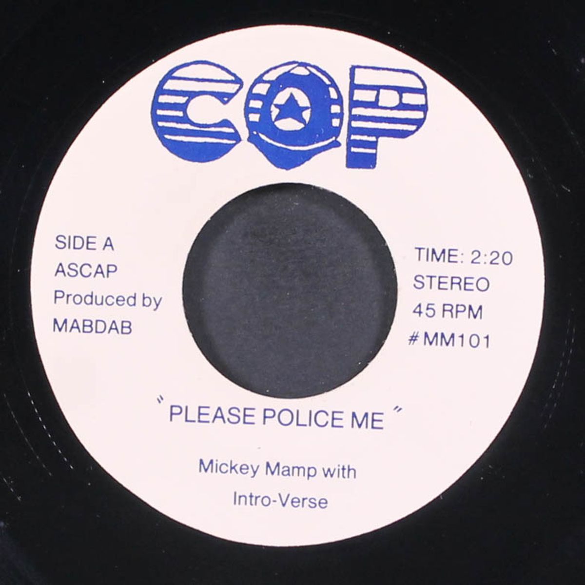please police me / teenage crush by MICKEY MAMP W/ INTRO-VERSE