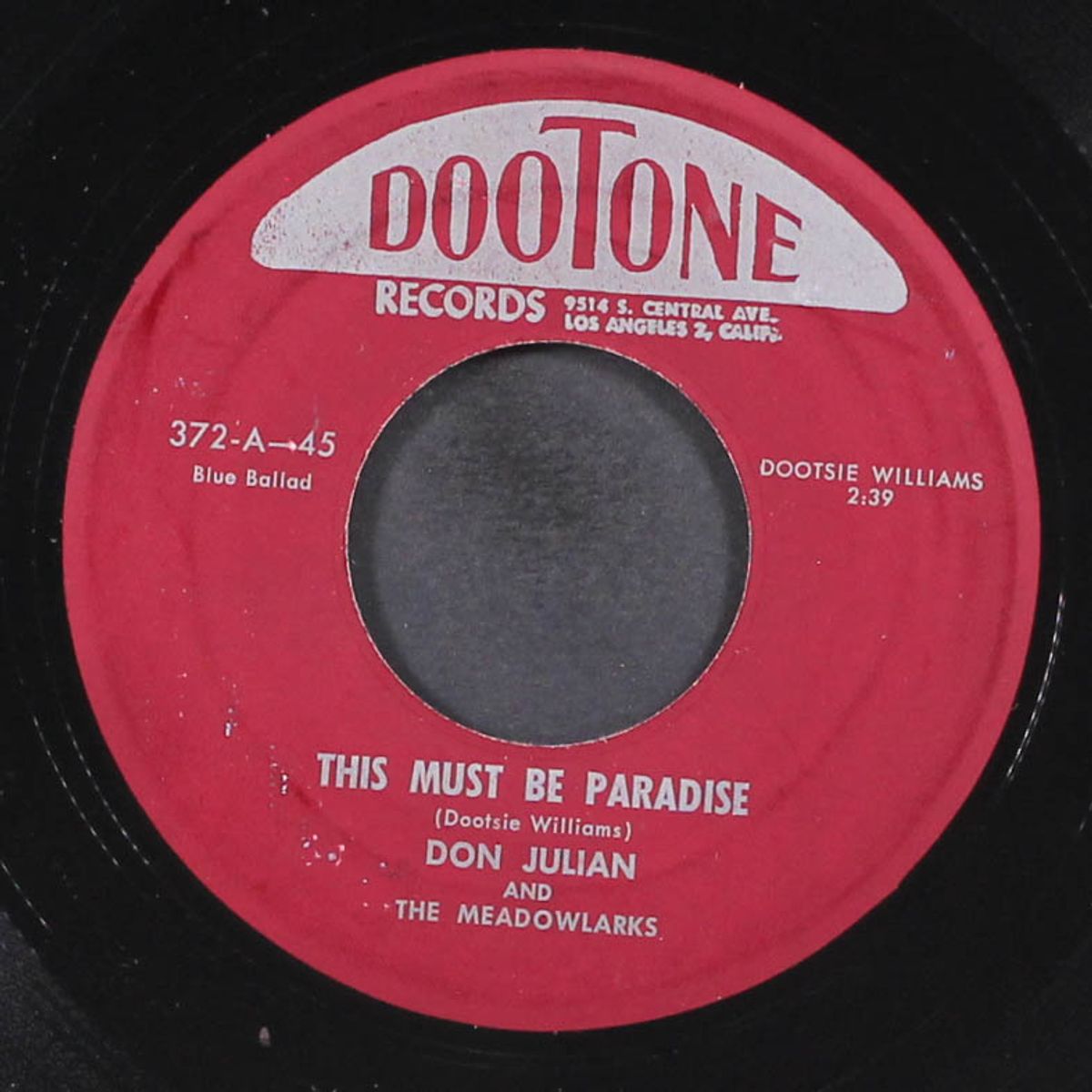 this must be paradise / mine all mine by DON JULIAN & MEADOWLARKS