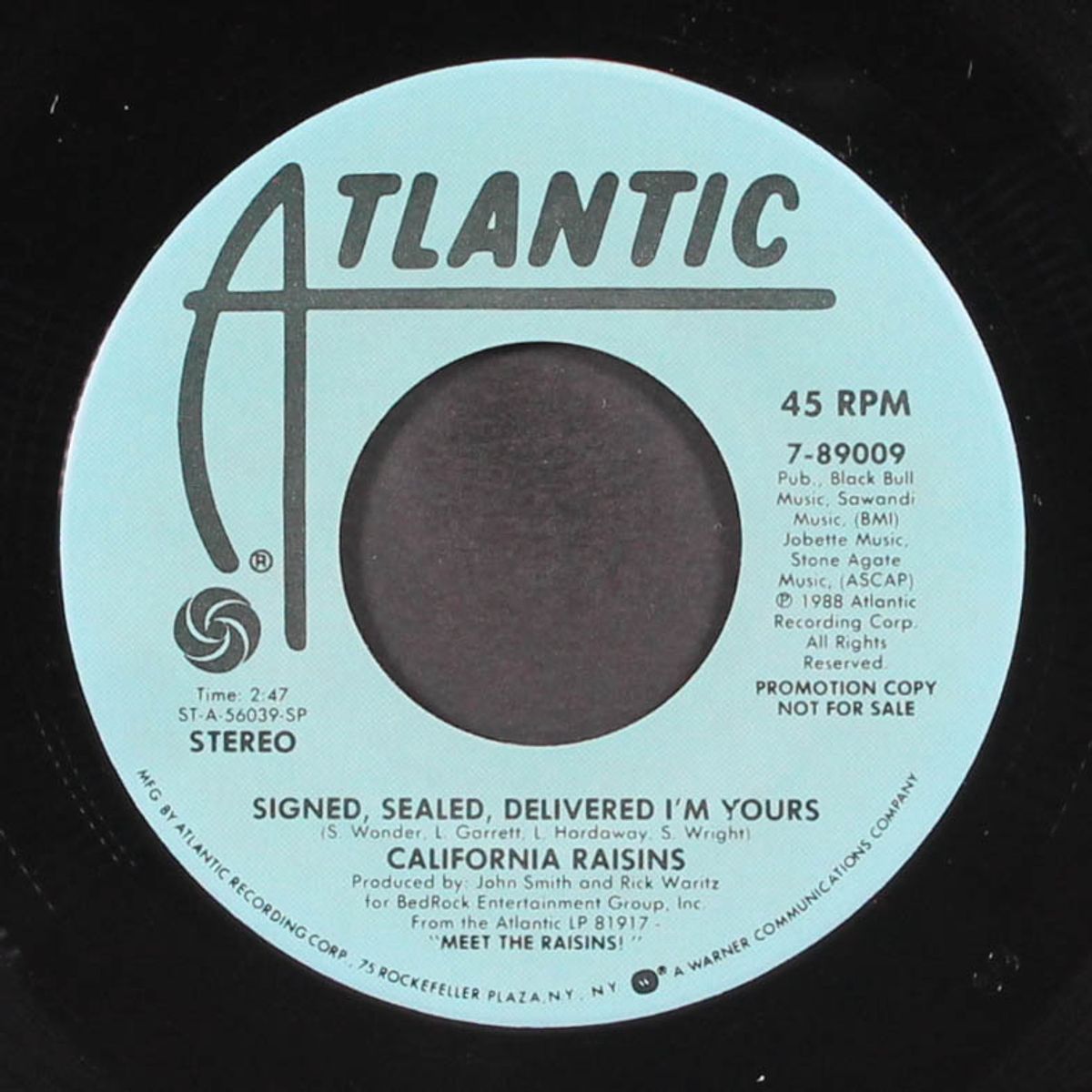 signed, sealed, delivered / same by CALIFORNIA RAISINS