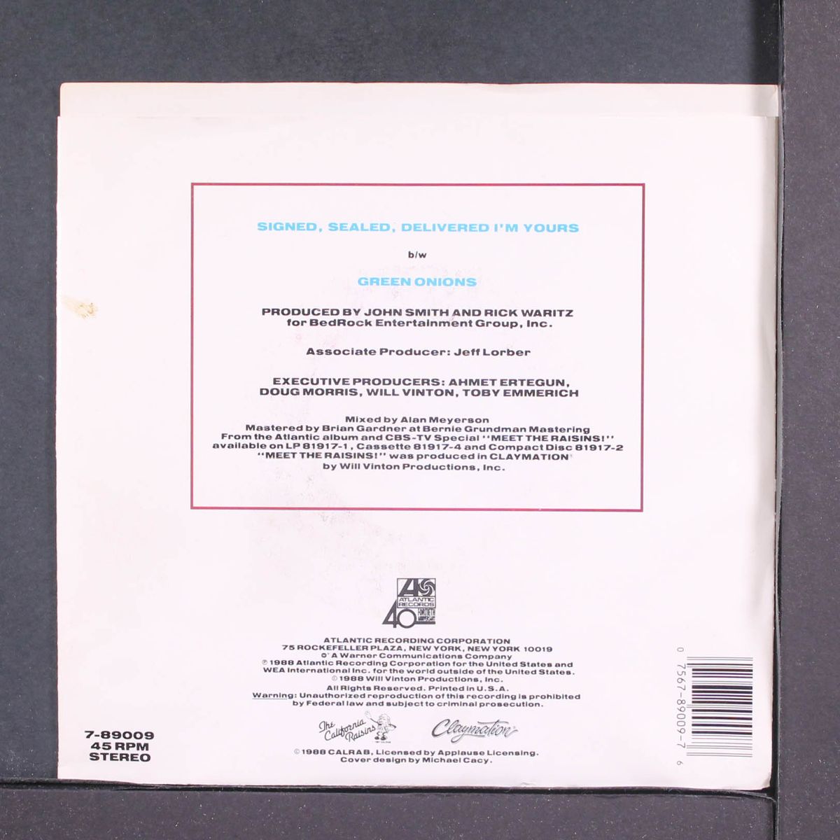 signed, sealed, delivered / same by CALIFORNIA RAISINS