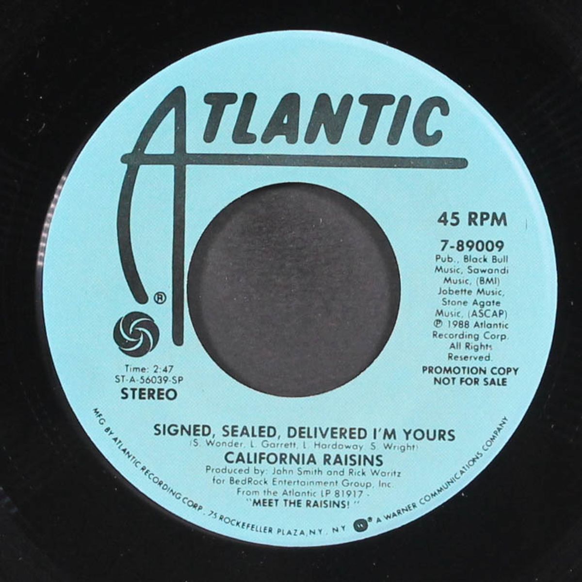 signed, sealed, delivered / same by CALIFORNIA RAISINS