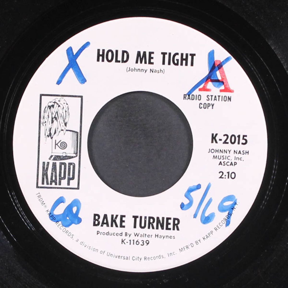 hold me tight / who put the leaving in your eyes by BAKE TURNER
