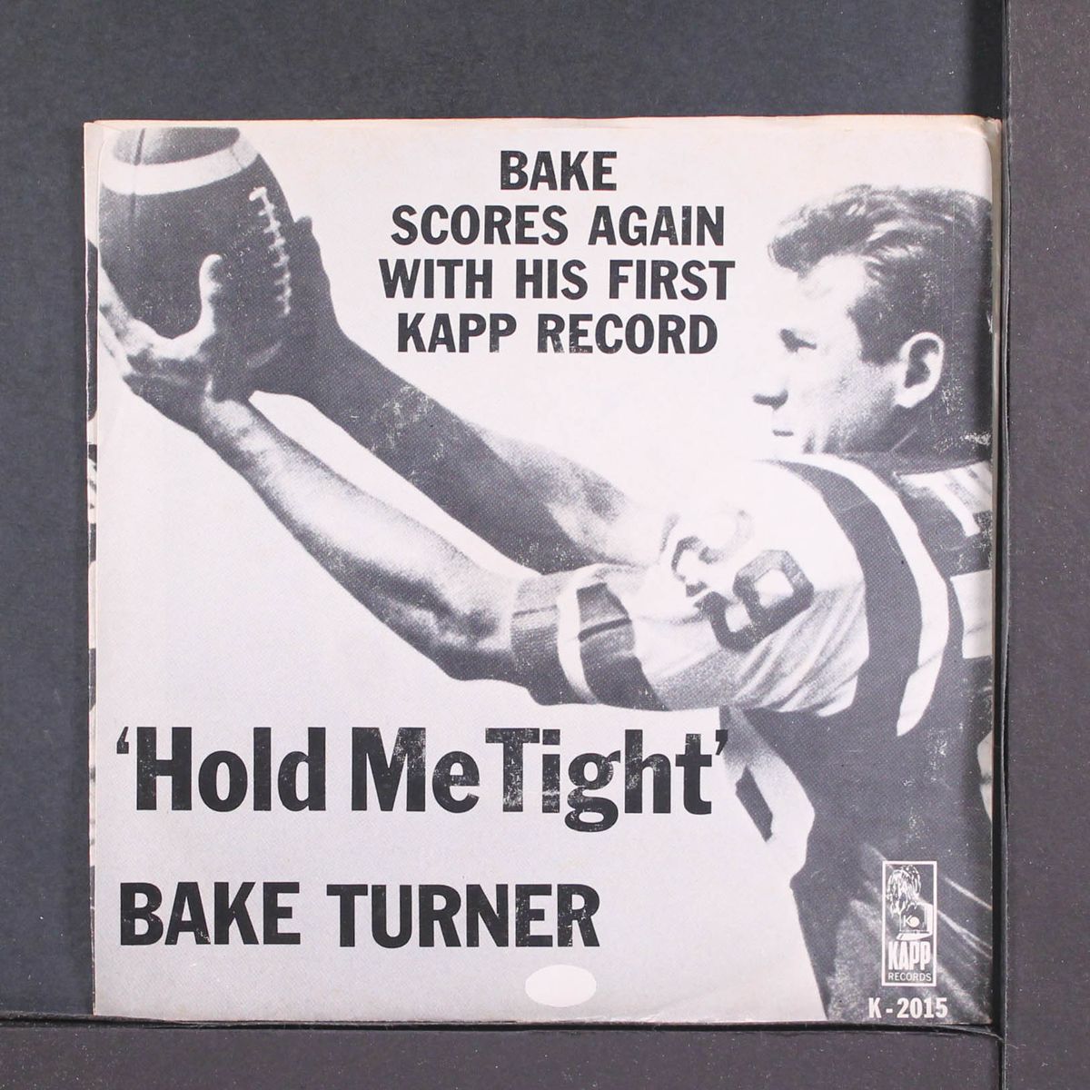 hold me tight / who put the leaving in your eyes by BAKE TURNER