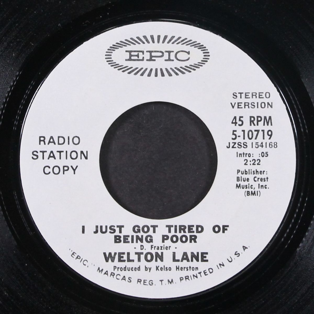 i just got tired of being poor / mono by WELTON LANE