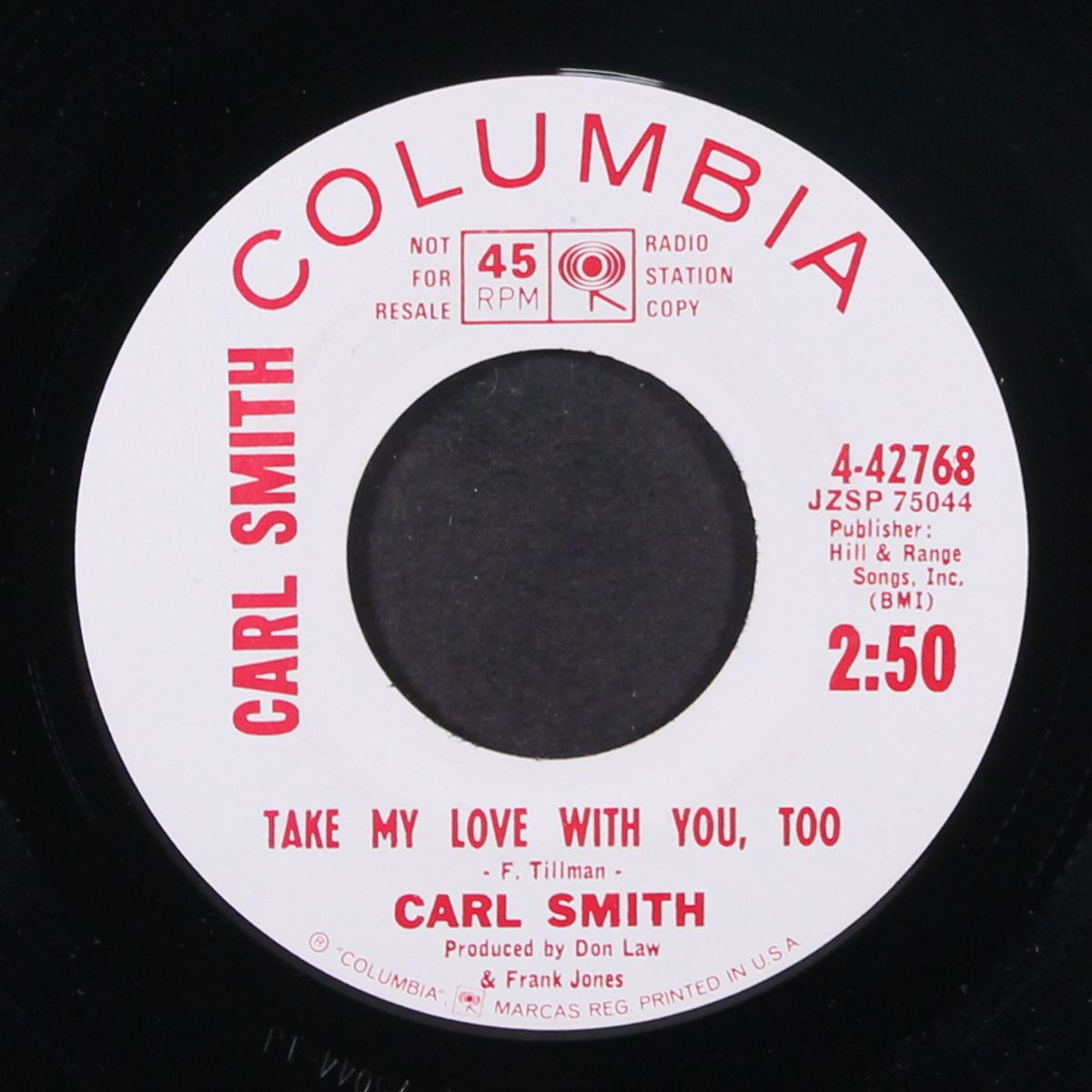 take my love with you too by CARL SMITH
