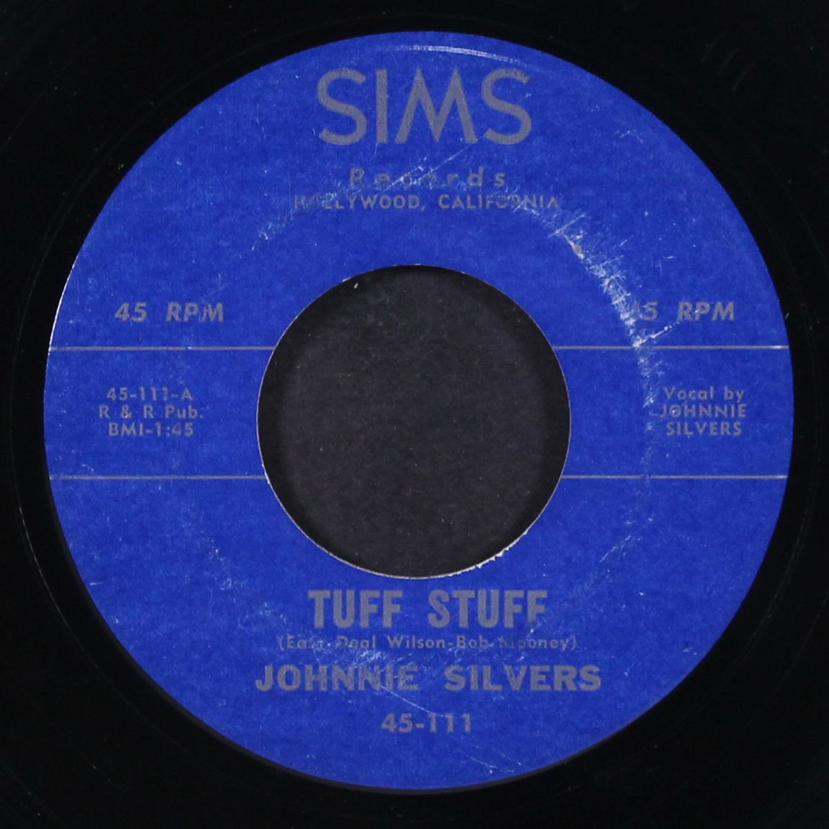 tuff stuff / when love ain't right by JOHNNIE SILVERS