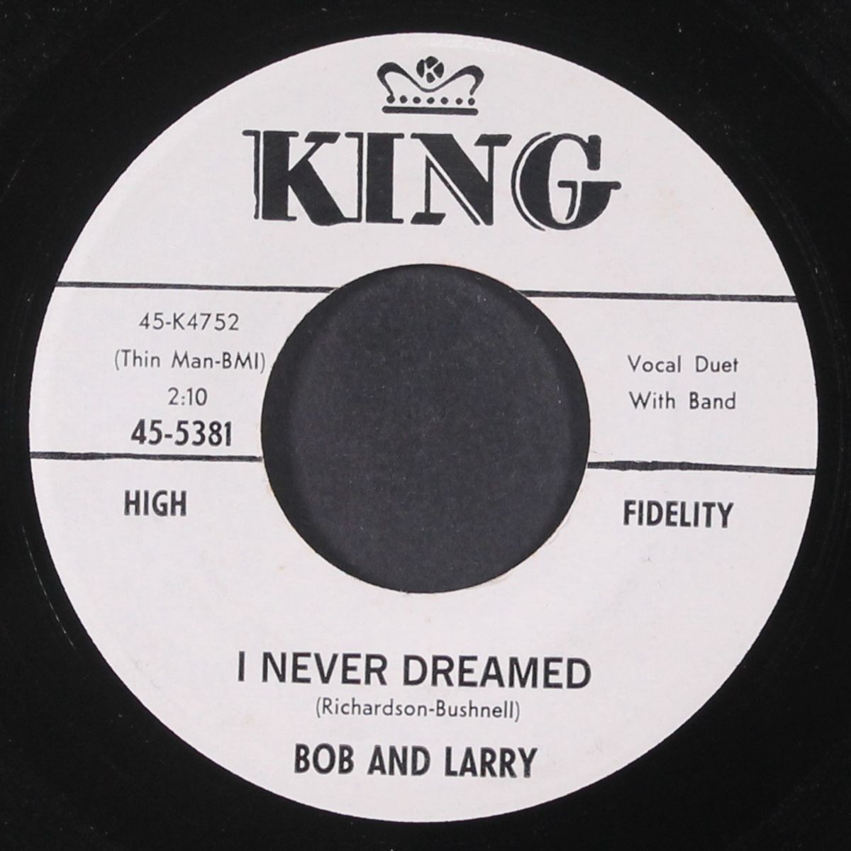 i never dreamed / tell me you love me by BOB & LARRY