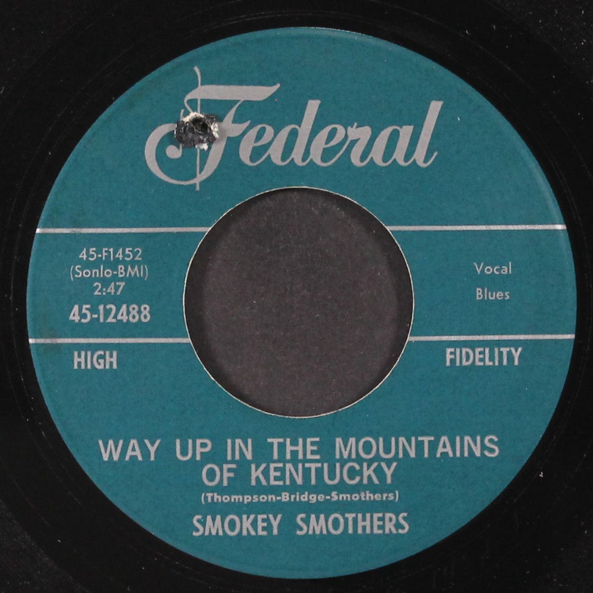 give it back / way up in the mountains of kentucky by SMOKEY SMOTHERS